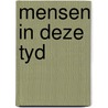 Mensen in deze tyd by Apeldoorn