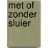 Met of zonder sluier