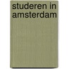 Studeren in amsterdam door Onbekend