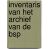 Inventaris van het archief van de BSP door M. Vandenbroucke