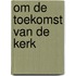 Om de toekomst van de kerk