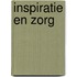 Inspiratie en zorg