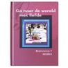 Ga naar de wereld met liefde door Morya
