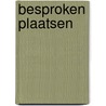 Besproken plaatsen by Hooff