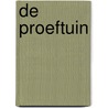 De Proeftuin door J. Cartens