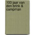 100 jaar Van den Brink & Campman