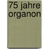 75 Jahre Organon