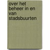 Over het beheer in en van stadsbuurten by Turpyn