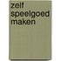 Zelf speelgoed maken