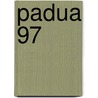 Padua 97 door Onbekend