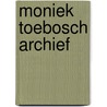 Moniek Toebosch archief door M. Toebosch