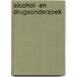 Alcohol- en drugsonderzoek