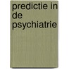 Predictie in de psychiatrie door Hoogduin
