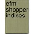 EFMI shopper indices