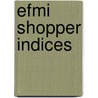 EFMI shopper indices door M. van Aalst