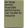 De lange termijn financiële performance van handel en industrie door M.A. Murk