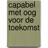Capabel met oog voor de toekomst