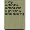 Instap methoden- methodische supervisie & team-coaching by J. van Susteren