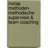 Instap methoden- methodische supervisie & team-coaching door J. van Susteren