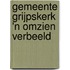 Gemeente Grijpskerk 'n omzien verbeeld