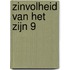 Zinvolheid van het zijn 9