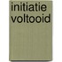 Initiatie voltooid