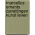 Marcellus emants opvattingen kunst leven