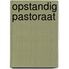 Opstandig pastoraat door Cryns