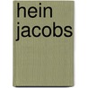 Hein jacobs door Bosma