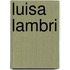 Luisa Lambri