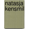 Natasja Kensmil by D. van den Boogerd