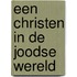 Een christen in de Joodse wereld