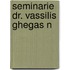 Seminarie dr. vassilis ghegas n
