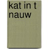 Kat in t nauw by Bins