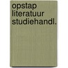 Opstap literatuur studiehandl. door Thyssen