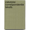 Zakelyke correspondentie tekstb. door Gielen