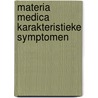 Materia medica karakteristieke symptomen door Ettema
