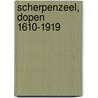 Scherpenzeel, dopen 1610-1919 door W. de Greef