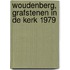 Woudenberg, grafstenen in de kerk 1979