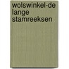 Wolswinkel-De Lange stamreeksen by C. Wolswinkel