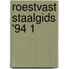 Roestvast staalgids '94 1 by Schornagel