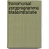 Transmuraal zorgprogramma blaasinstallatie