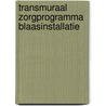 Transmuraal zorgprogramma blaasinstallatie door Kittz