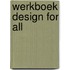 Werkboek design for All