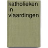 Katholieken in Vlaardingen door M. Thurmer