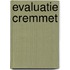 Evaluatie Cremmet