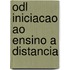 Odl iniciacao ao ensino a distancia