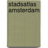 Stadsatlas Amsterdam by Maaike Bakker