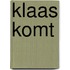 Klaas komt