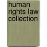 Human rights law collection door D. Koster